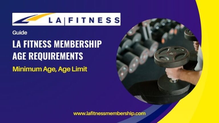LA Fitness Age Limits